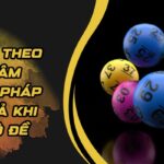 Đánh Lô Theo Đầu Câm - Phương Pháp Hiệu Quả Khi Chơi Lô Đề