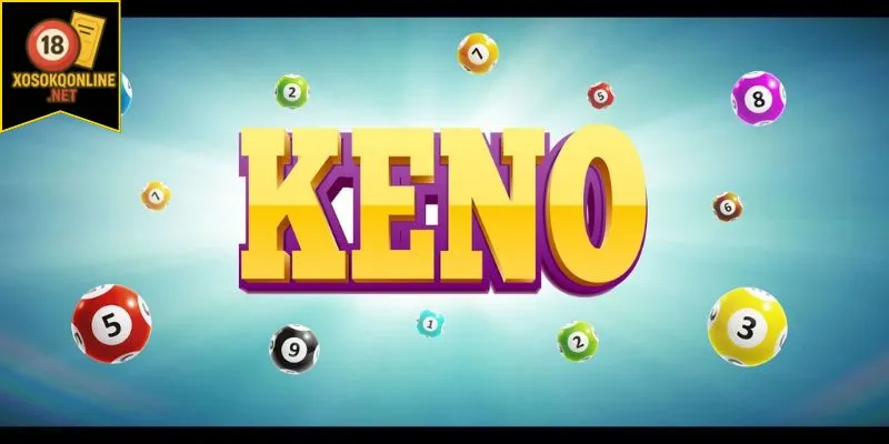 Tổng quan về xổ số Keno